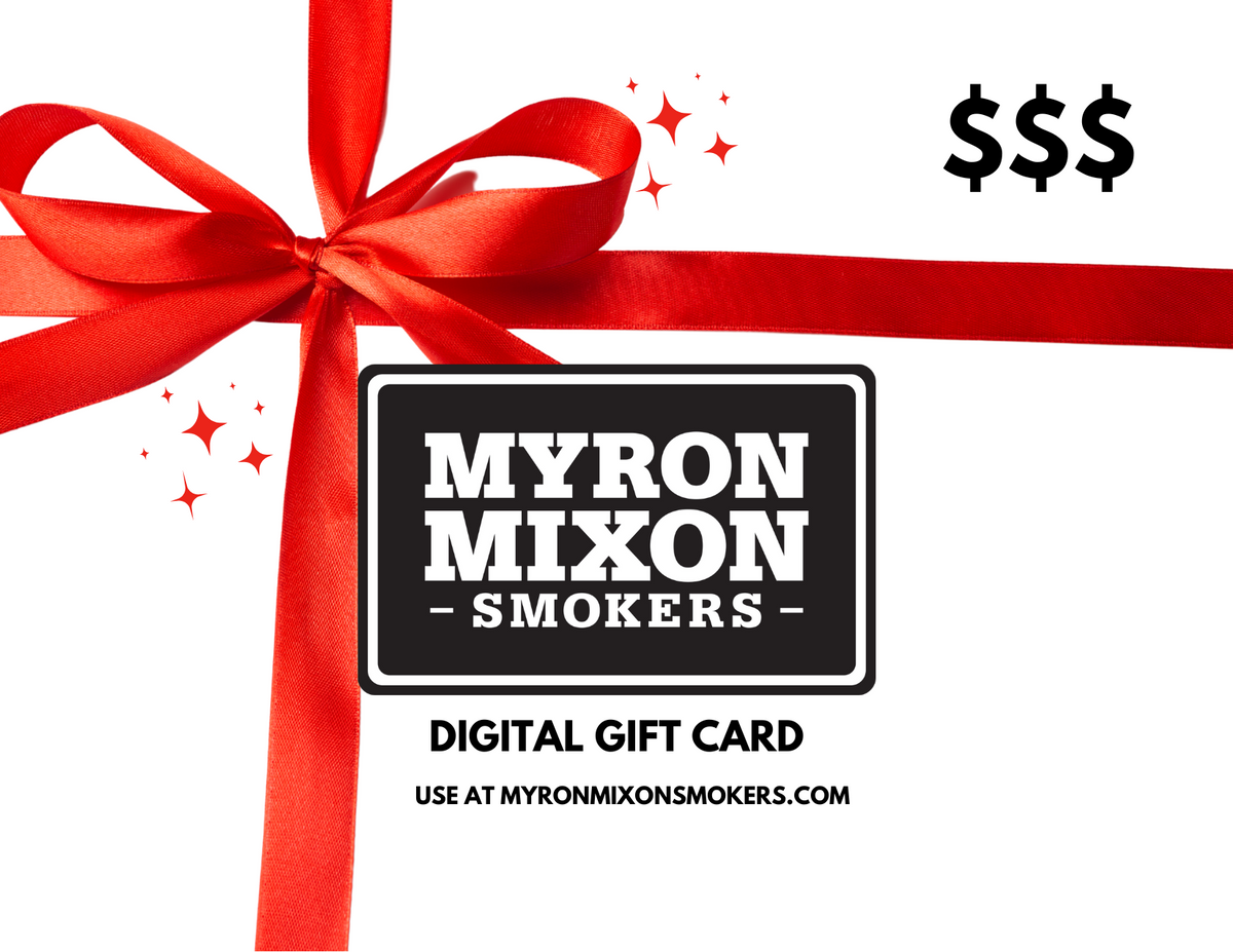 Myron Mixon Smokers Gift Card